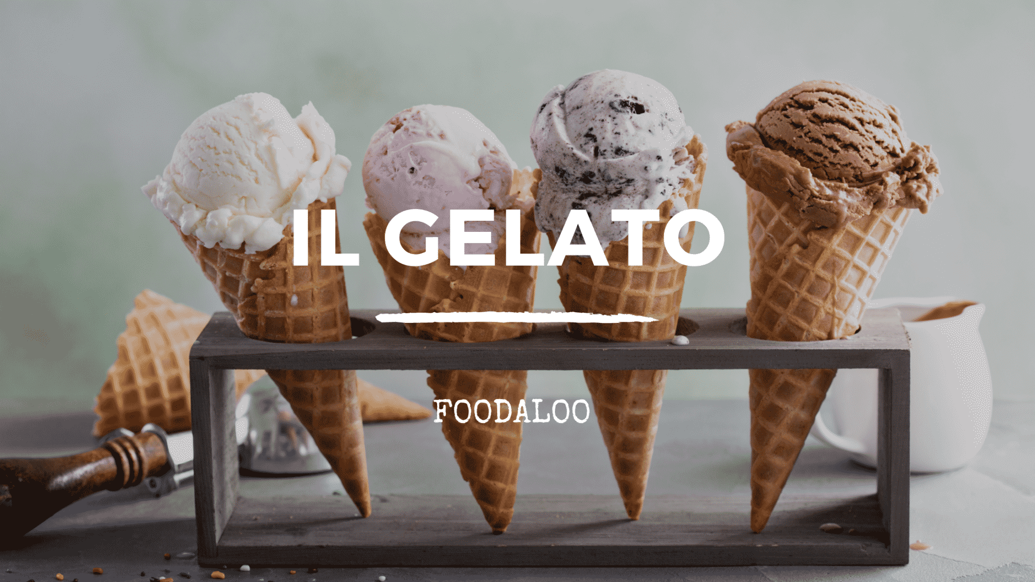 Origini e storia del nostro tanto amato gelato.