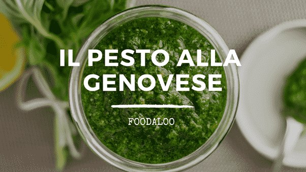 Storia del pesto alla genovese, caratteristiche e ricette.